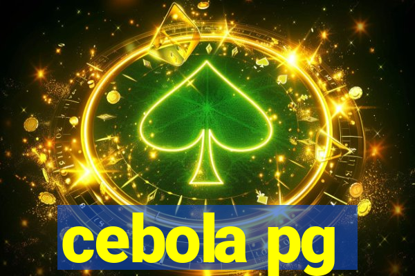 cebola pg